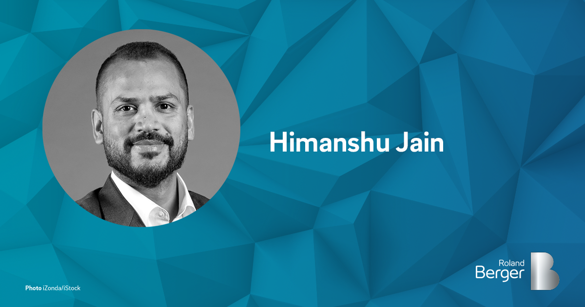 Himanshu Jain | Roland Berger