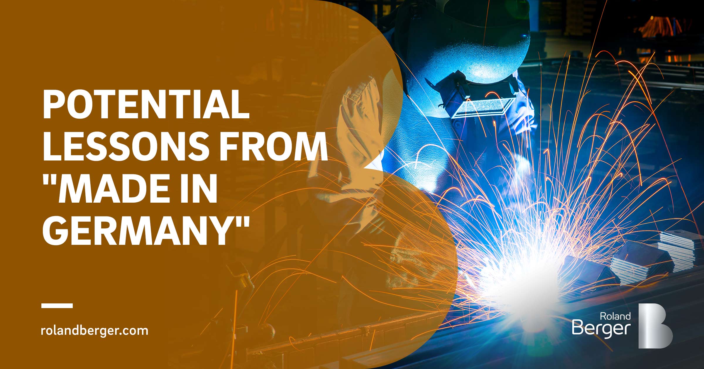 Potential lessons from "Made in Germany" Roland Berger