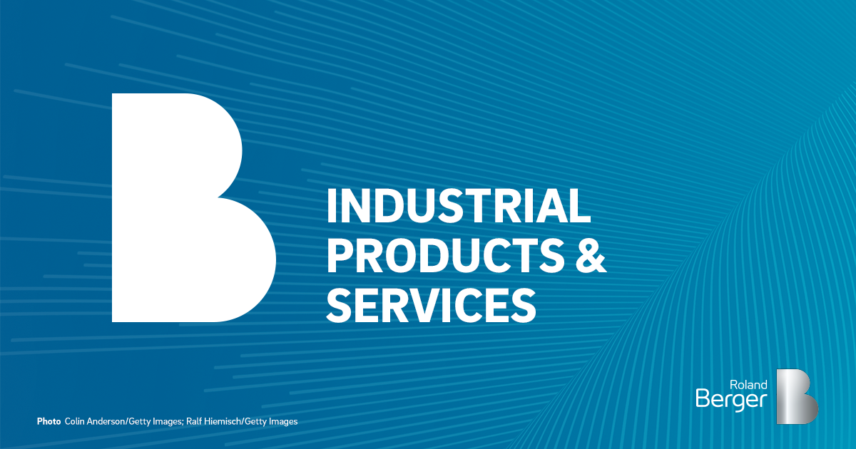 Industrial Products & Services Roland Berger