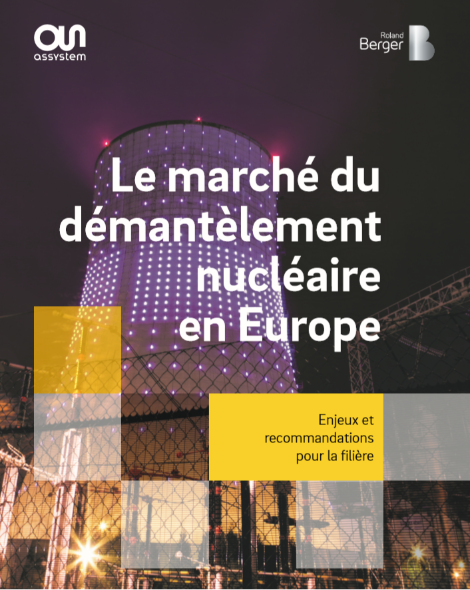 Le marché du démantèlement nucléaire en Europe