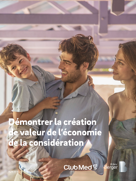 Démontrer la création de valeur de l’économie de la considération