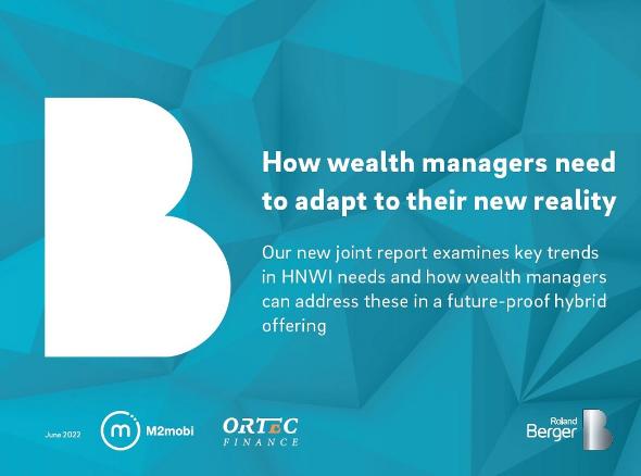 How wealth managers need to adapt to their new reality