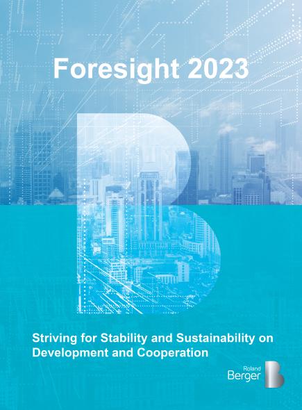 Foresight 2023-Striving for Stability and Sustainability on Development and Cooperation