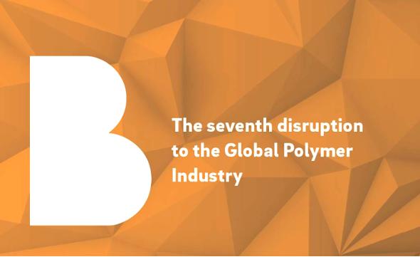 The Seventh Disruption to the Global Polymer Industry