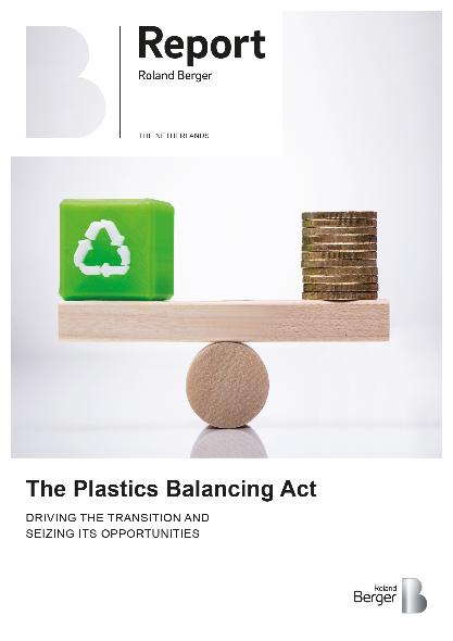 The Plastic Balancing Act: driving the transition and seizing its opportunities