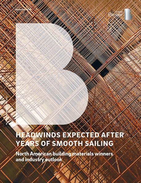 North American building materials outlook: Headwinds expected after years of booming construction