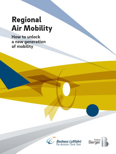 Regional Air Mobility: How to unlock a new era of aviation