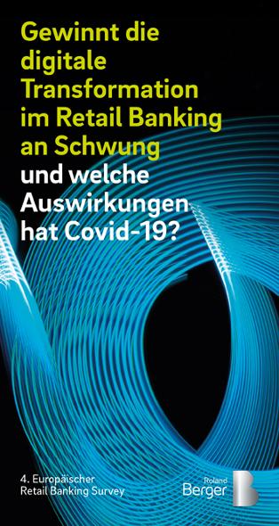 Retail Banking Survey: Trotz Digitalisierung kein Wandel der Geschäftsmodelle angestrebt