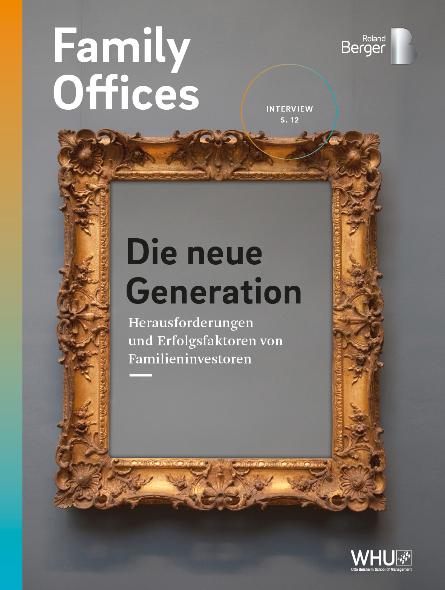 Family offices in transition: Challenges and success factors