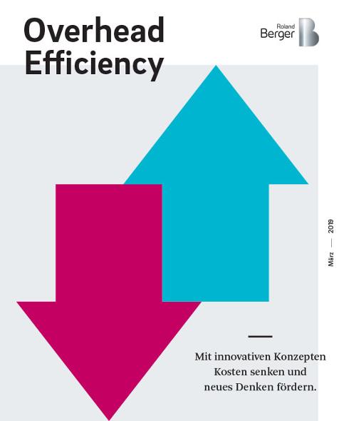 Overhead Efficiency: Kosten senken und neues Denken fördern