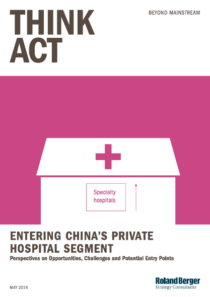 https://www.rolandberger.com/publications/publication_image/roland_berger_tab_entering_chinas_private_hospital_segment_20140530_download_preview.png